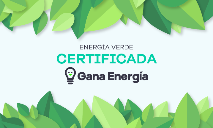 Gana Energía; la eléctrica 100% verde